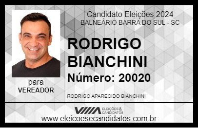 Candidato RODRIGO BIANCHINI 2024 - BALNEÁRIO BARRA DO SUL - Eleições