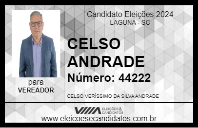 Candidato CELSO ANDRADE 2024 - LAGUNA - Eleições