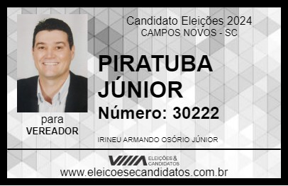 Candidato PIRATUBA JÚNIOR 2024 - CAMPOS NOVOS - Eleições