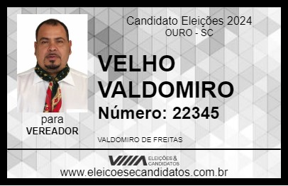 Candidato VELHO VALDOMIRO 2024 - OURO - Eleições