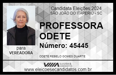 Candidato PROFESSORA ODETE 2024 - SÃO JOÃO DO ITAPERIÚ - Eleições