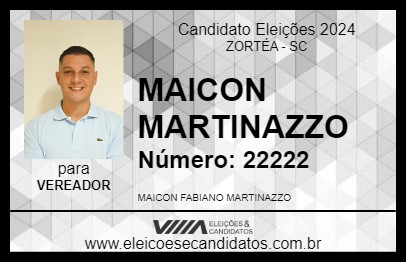 Candidato MAICON MARTINAZZO 2024 - ZORTÉA - Eleições