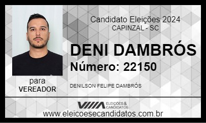 Candidato DENI DAMBRÓS 2024 - CAPINZAL - Eleições