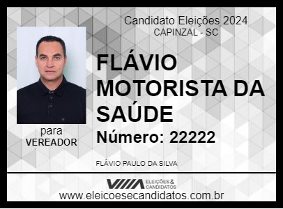 Candidato FLÁVIO MOTORISTA DA SAÚDE 2024 - CAPINZAL - Eleições