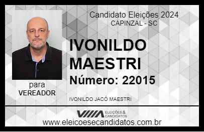 Candidato IVONILDO MAESTRI 2024 - CAPINZAL - Eleições