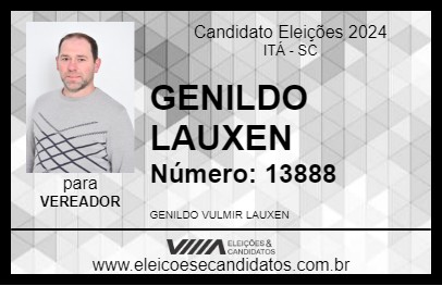 Candidato GENILDO LAUXEN 2024 - ITÁ - Eleições