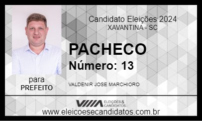 Candidato PACHECO 2024 - XAVANTINA - Eleições