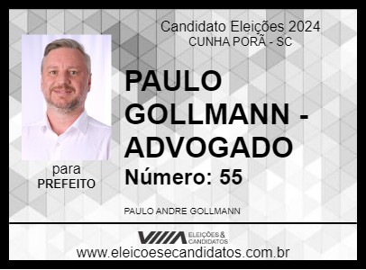 Candidato PAULO GOLLMANN - ADVOGADO 2024 - CUNHA PORÃ - Eleições