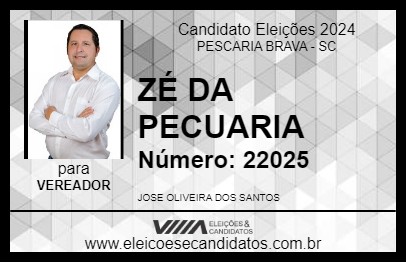 Candidato ZÉ DA PECUARIA 2024 - PESCARIA BRAVA - Eleições