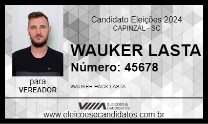 Candidato WAUKER LASTA 2024 - CAPINZAL - Eleições