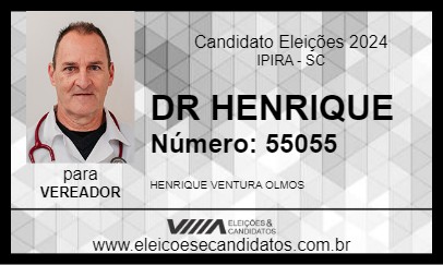 Candidato DR HENRIQUE 2024 - IPIRA - Eleições