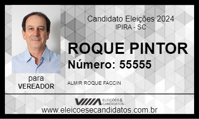 Candidato ROQUE PINTOR 2024 - IPIRA - Eleições