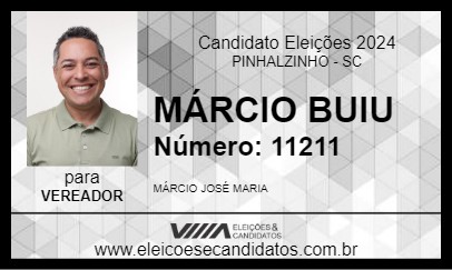 Candidato MÁRCIO BUIU 2024 - PINHALZINHO - Eleições