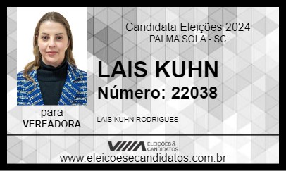 Candidato LAIS KUHN 2024 - PALMA SOLA - Eleições