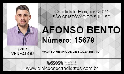 Candidato AFONSO BENTO 2024 - SÃO CRISTÓVÃO DO SUL - Eleições