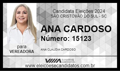 Candidato ANA CARDOSO 2024 - SÃO CRISTÓVÃO DO SUL - Eleições