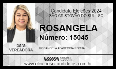 Candidato ROSANGELA 2024 - SÃO CRISTÓVÃO DO SUL - Eleições