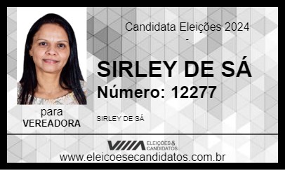 Candidato SIRLEY DE SÁ 2024 - PENHA - Eleições