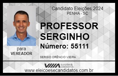 Candidato PROFESSOR SERGINHO 2024 - PENHA - Eleições