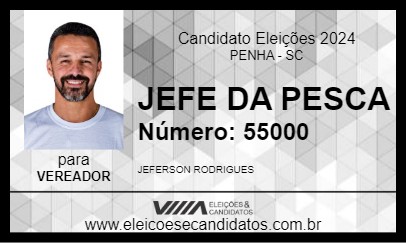 Candidato JEFE DA PESCA 2024 - PENHA - Eleições