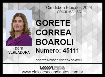 Candidato GORETE CORREA BOAROLI 2024 - CRICIÚMA - Eleições