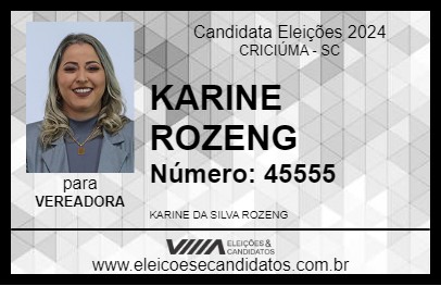 Candidato KARINE ROZENG 2024 - CRICIÚMA - Eleições