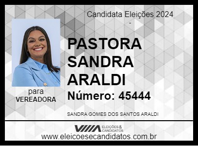 Candidato PASTORA SANDRA ARALDI 2024 - CRICIÚMA - Eleições