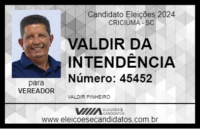 Candidato VALDIR DA SANTA LUZIA 2024 - CRICIÚMA - Eleições