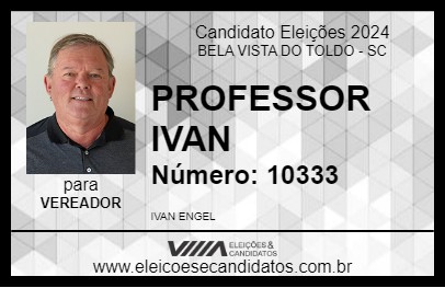 Candidato PROFESSOR IVAN 2024 - BELA VISTA DO TOLDO - Eleições