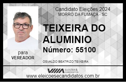 Candidato TEIXEIRA DO ALUMINIO 2024 - MORRO DA FUMAÇA - Eleições