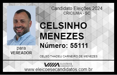 Candidato CELSINHO MENEZES  2024 - CRICIÚMA - Eleições