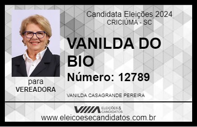 Candidato VANILDA DO BIO 2024 - CRICIÚMA - Eleições