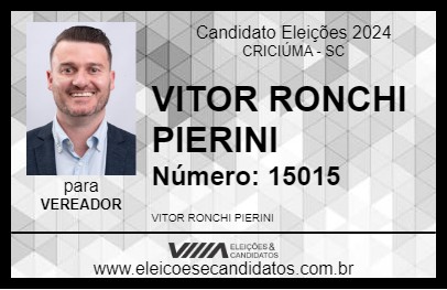 Candidato VITOR RONCHI PIERINI 2024 - CRICIÚMA - Eleições