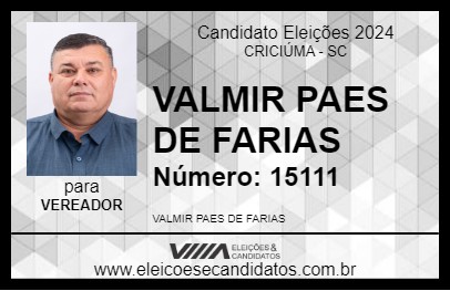 Candidato VALMIR FARIAS 2024 - CRICIÚMA - Eleições