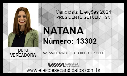 Candidato NATANA 2024 - PRESIDENTE GETÚLIO - Eleições