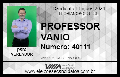 Candidato PROFESSOR VANIO 2024 - FLORIANÓPOLIS - Eleições