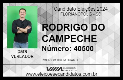 Candidato RODRIGO DO CAMPECHE 2024 - FLORIANÓPOLIS - Eleições