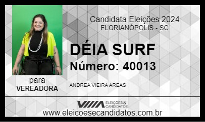 Candidato DÉIA SURF 2024 - FLORIANÓPOLIS - Eleições