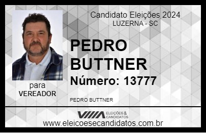 Candidato PEDRO BUTTNER 2024 - LUZERNA - Eleições