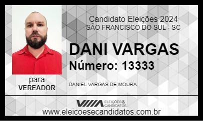 Candidato DANI VARGAS 2024 - SÃO FRANCISCO DO SUL - Eleições