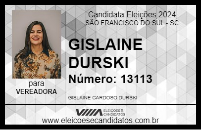 Candidato GISLAINE DURSKI 2024 - SÃO FRANCISCO DO SUL - Eleições