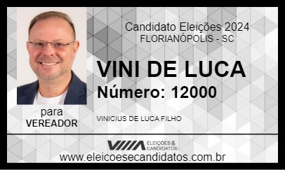 Candidato VINI DE LUCA 2024 - FLORIANÓPOLIS - Eleições