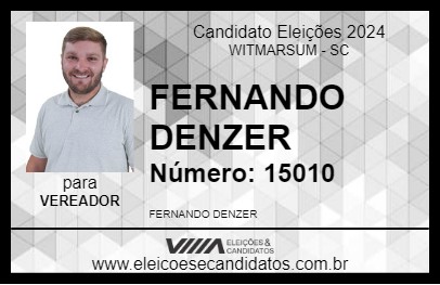 Candidato FERNANDO DENZER 2024 - WITMARSUM - Eleições