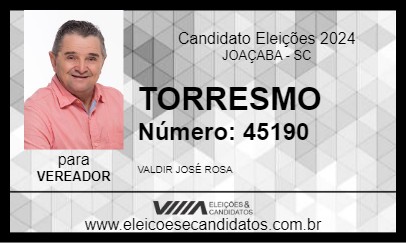 Candidato TORRESMO 2024 - JOAÇABA - Eleições