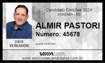 Candidato ALMIR PASTORI 2024 - JOAÇABA - Eleições