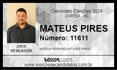 Candidato MATEUS PIRES 2024 - ZORTÉA - Eleições