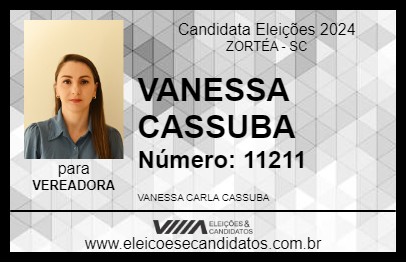 Candidato VANESSA CASSUBA 2024 - ZORTÉA - Eleições