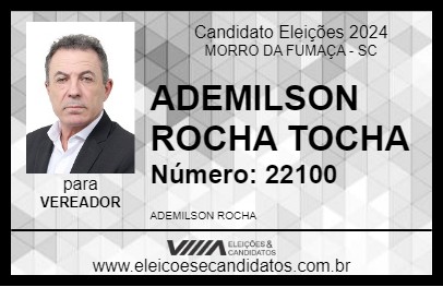 Candidato ADEMILSON ROCHA  TOCHA  2024 - MORRO DA FUMAÇA - Eleições