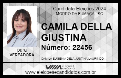 Candidato CAMILA DELLA GIUSTINA 2024 - MORRO DA FUMAÇA - Eleições