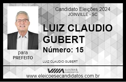 Candidato LUIZ CLAUDIO GUBERT 2024 - JOINVILLE - Eleições